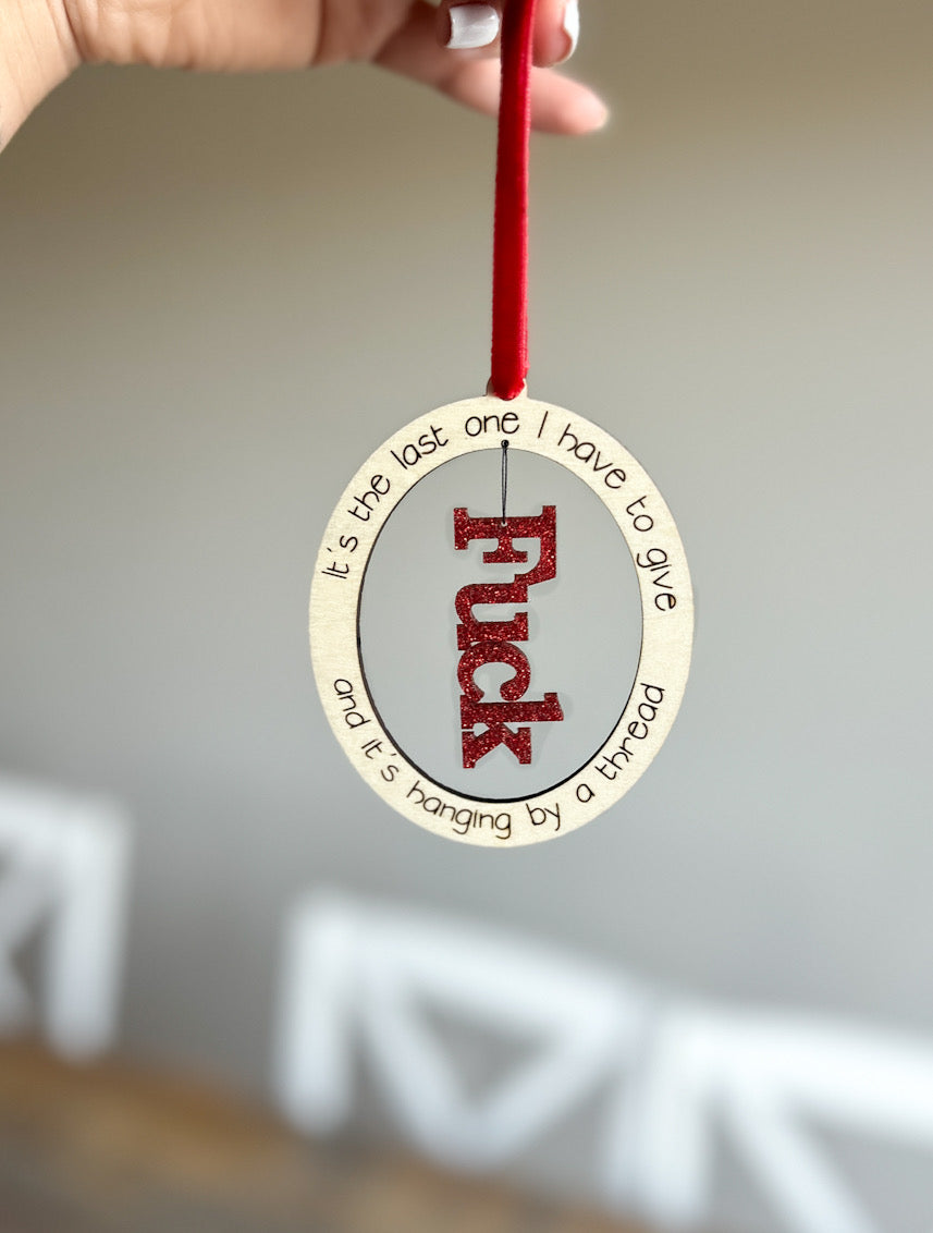 Christmas Ornament-Hanging by my last thread / Adult Christmas ornament / funny Christmas ornament